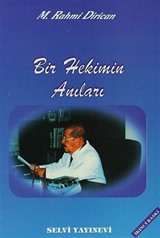 Bir Hekimin Anıları