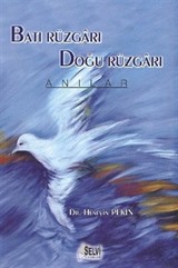 Batı Rüzgarı Doğu Rüzgarı - Anılar