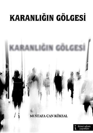 Karanlığın Gölgesi