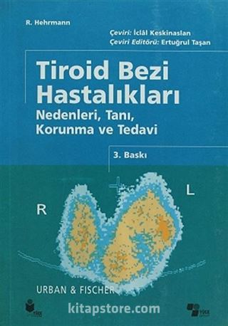 Tiroid Bezi Hastalıkları Nedenleri, Tanı, Korunma ve Tedavi