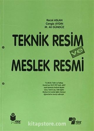 Teknik Resim ve Meslek Resmi