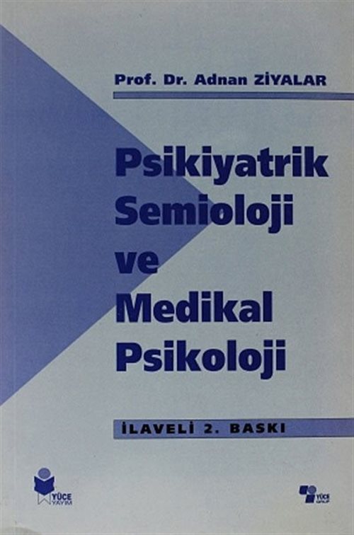 Psikiyatrik Semioloji ve Medikal Psikoloji