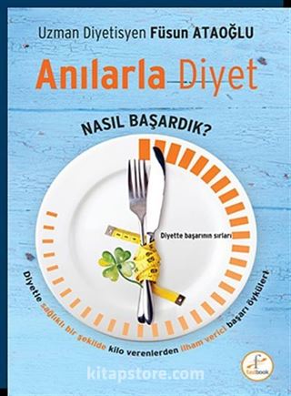 Anılarla Diyet