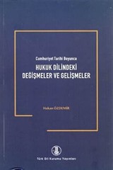 Hukuk Dilindeki Değişmeler ve Gelişmeler