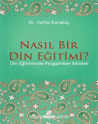 Nasıl Bir Din Eğitimi?