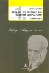 Bahtiyar Vahapzade Anısına 1. Uluslararası Türk Dili ve Edebiyatları Öğretimi Sempozyumu 21-24 Ekim 2010