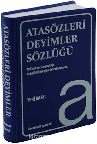 Atasözleri Deyimler Sözlüğü