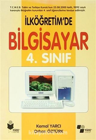 4.Sınıf İlköğretim'de Bilgisayar