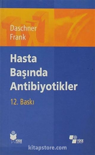 Hasta Başında Antibiyotikler