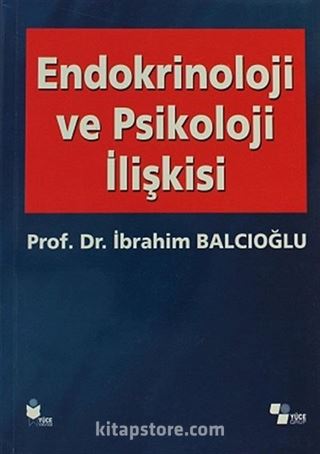 Endokrinoloji ve Psikoloji İlişkisi