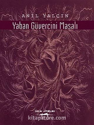 Yaban Güvercini Masalı