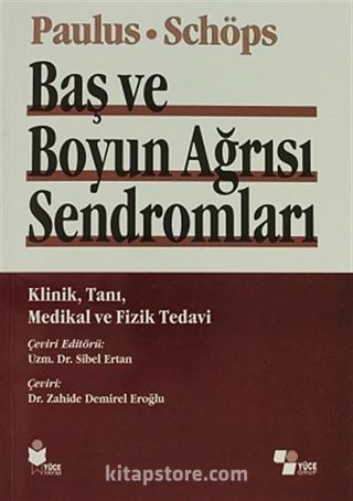 Baş ve Boyun Ağrısı Sendromları