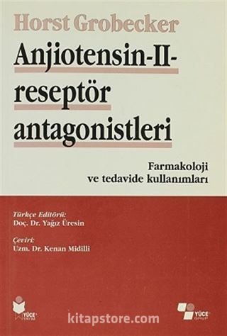 Anjiotensin - II - Reseptör Antagonistleri