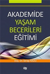 Akademide Yaşam Becerileri Eğitimi