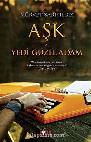 Aşk ve Yedi Güzel Adam