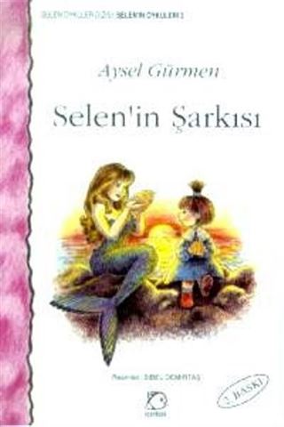 Selen'in Şarkısı