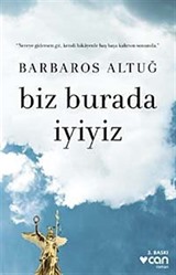 Biz Burada İyiyiz