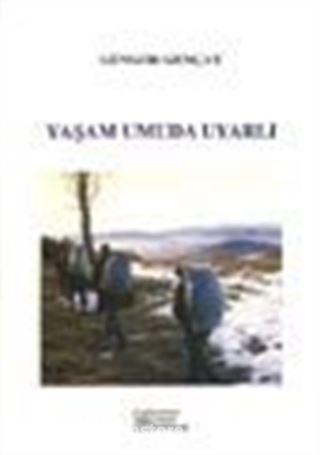 Yaşam Umuda Uyarlı