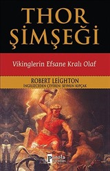 Thor Şimşeği - Vikinglerin Efsane Kralı Olaf