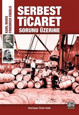 Serbest Ticaret Sorunu Üzerine