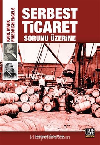 Serbest Ticaret Sorunu Üzerine