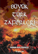 Büyük Türk Zaferleri