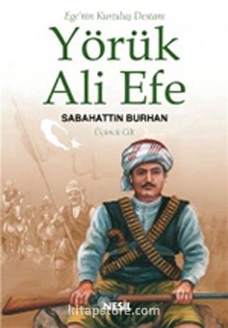 Yörük Ali Efe (Üçüncü Cilt)