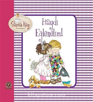 Sarah Kay - Haydi Eğlenelim!