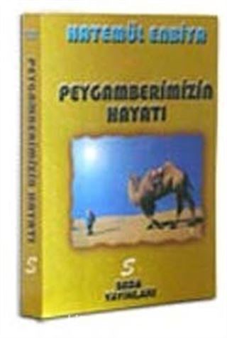 Peygamberimizin Hayatı