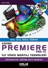 Adobe Premiere PRO CC İle Video Montaj Teknikleri