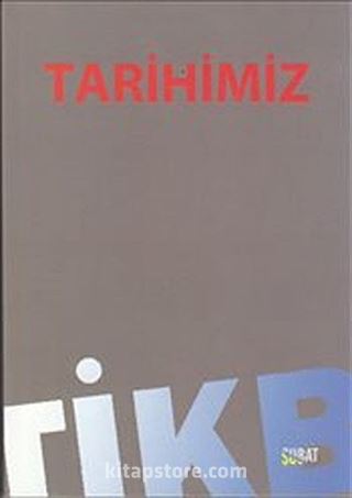 Tarihimiz - TİKB