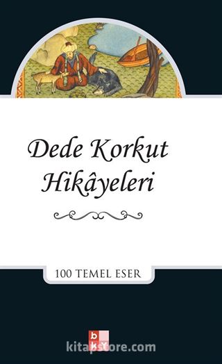 Dede Korkut Hikayeleri