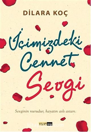 İçimizdeki Cennet Sevgi