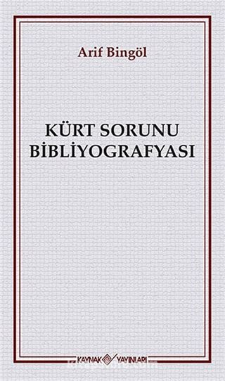 Kürt Sorunu Bibliyografyası