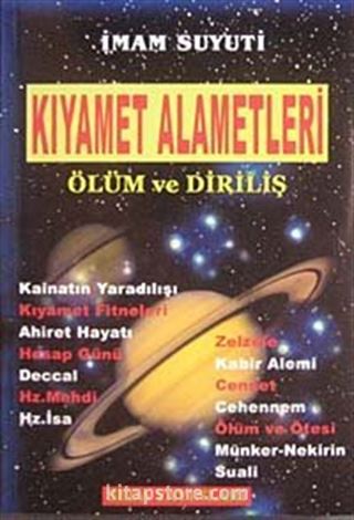 Kıyamet Alametleri Ölüm ve Diriliş