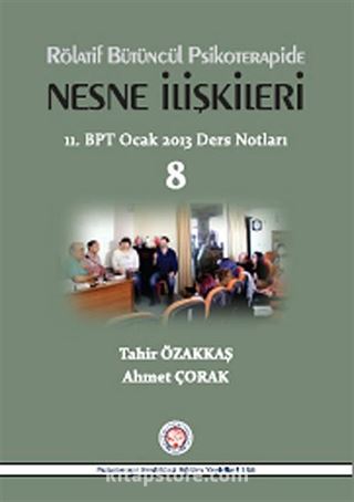 Rölatif Bütüncül Psikoterapide Nesne İlişkileri