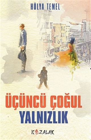 Üçüncü Çoğul Yalnızlık