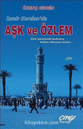 İzmir Kordon'da Aşk ve Özlem