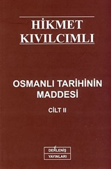 Osmanlı Tarihinin Maddesi Cilt II