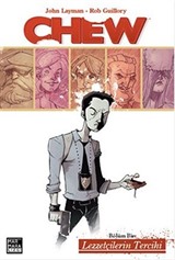 Chew - Bölüm Bir:Lezzetçilerin Tercihi