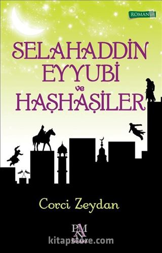 Selahaddin Eyyubi ve Haşhaşiler