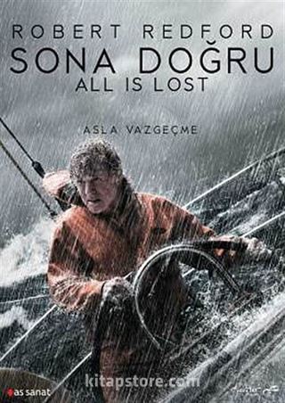 All is Lost - Sona Doğru (Dvd)