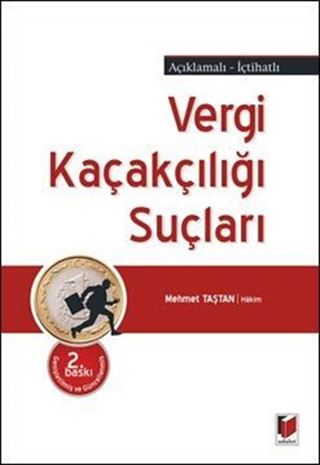 Vergi Kaçakçılığı Suçları / Açıklamalı-İçtihatlı