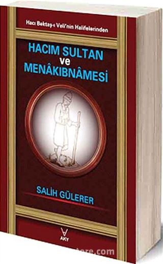 Hacım Sultan ve Menakıbnamesi