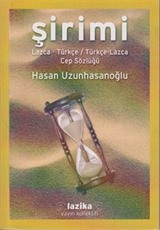 Şirimi Lazca-Türkçe / Türkçe-Lazca Cep Sözlüğü