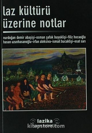 Laz Kültürü Üzerine Notlar