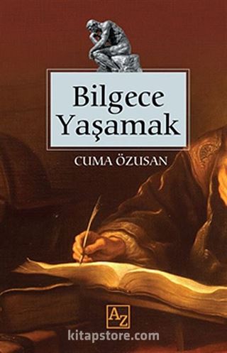 Bilgece Yaşamak