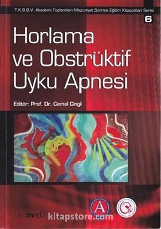 Horlama ve Obstrüktif Uyku Apnesi