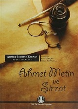 Ahmet Metin ve Şirzat