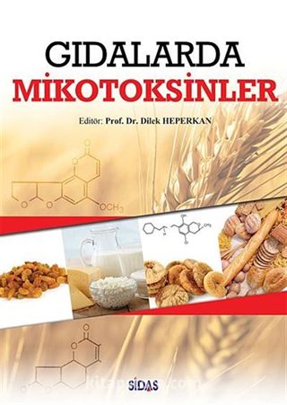 Gıdalarda Mikotoksinler